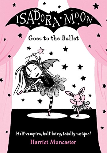 Harriet Muncaster - Isadora Moon Goes to the Ballet - Paperback image 1