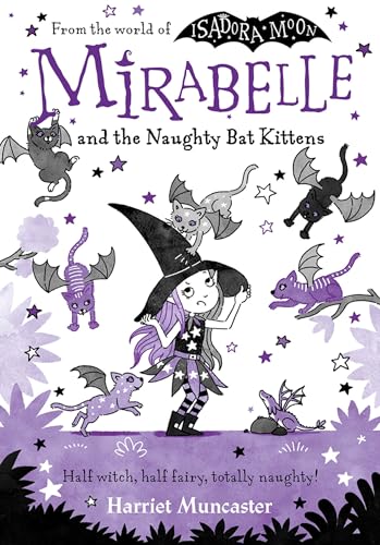 Harriet Muncaster - Mirabelle and the Naughty Bat Kittens - Paperback image 1