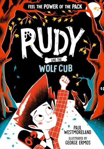 Paul Westmoreland - Rudy and the Wolf Cub - Paperback image 1