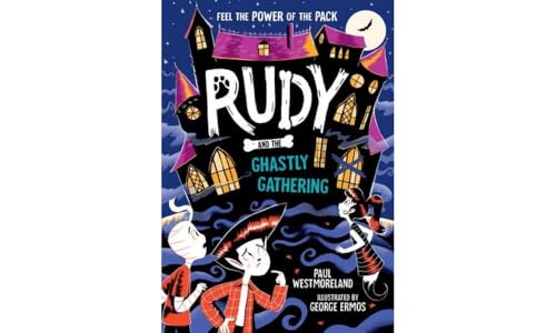 Paul Westmoreland - Rudy and the Ghastly Gathering - Paperback image 1
