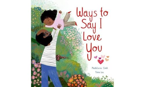 Madeleine Cook - Ways to Say I Love You - Paperback image 1
