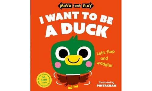 Oxford Children' - Move and Play: I Want to Be a Duck - Paperback image 1