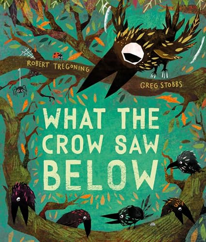 Robert Tregoning - What the Crow Saw Below - Paperback image 1