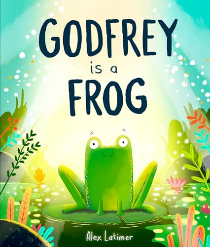 Alex Latimer - Godfrey is a Frog - Paperback image 1