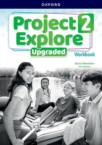 Project Explore Upgraded: Level 2: Workbook : Print Student Workbook - image 1