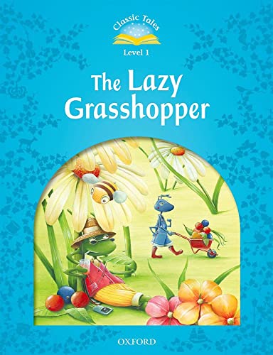 Classic Tales Second Edition: Level 1: The Lazy Grasshopper - Paperbac image 1