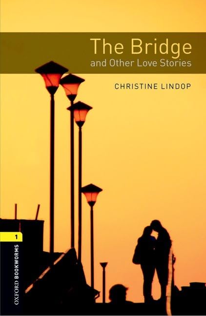 Christine Lindop - Oxford Bookworms Library: Level 1:: The Bridge and image 1