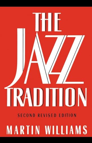 The Jazz Tradition: Second Revised Edition