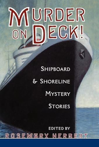 Murder on Deck!: Shipboard & Shoreline Mystery Stories