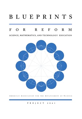 Blueprints for Reform: Science, Mathematics, and Technology Education