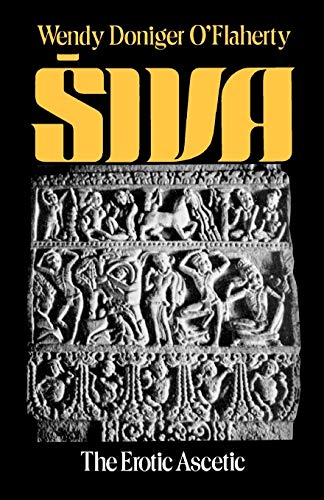 Siva: The Erotic Ascetic