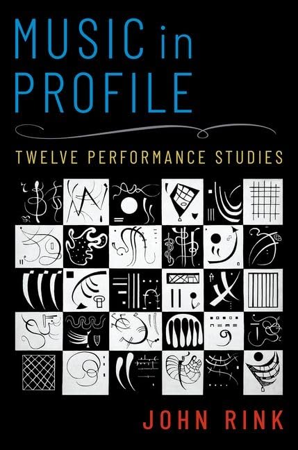 John Rink - Music in Profile : Twelve Performance Studies - Paperback image 1