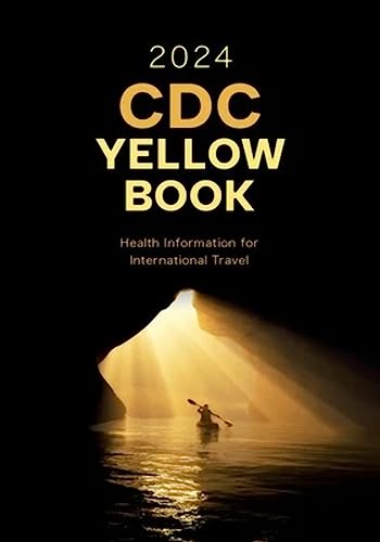 Centers for Disease - CDC Yellow Book 2024 : Health Information for In image 1