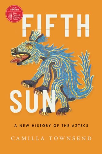 Camilla Townsend - Fifth Sun : A New History of the Aztecs - Paperback image 1