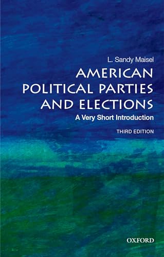 L.Sandy Maisel - American Political Parties and Elections: A Very Shor image 1