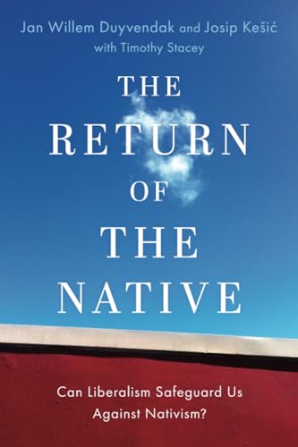 Timothy Stacey - Return of the Native : Can Liberalism Safeguard Us Ag image 1