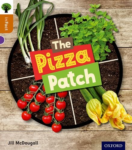 Jill McDougall - Oxford Reading Tree inFact: Level 8: The Pizza Patch image 1