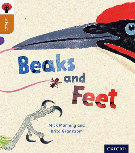 Brita Granstrom - Oxford Reading Tree inFact: Level 8: Beaks and Feet image 1