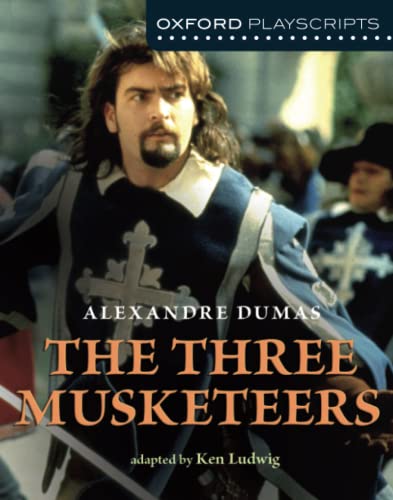 Ken Ludwig - Oxford Playscripts: The Three Musketeers - Paperback image 1