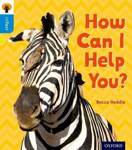 Becca Heddle - Oxford Reading Tree inFact: Oxford Level 3: How Can I H image 1