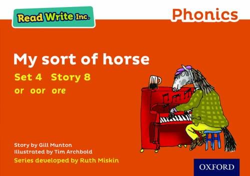Gill Munton - Read Write Inc. Phonics: My Sort of Horse (Orange Set 4 image 1