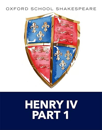 William Shakespeare - Oxford School Shakespeare: Henry IV Part 1 - Pap image 1