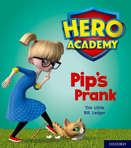 Tim Little - Hero Academy: Oxford Level 1+, Pink Book Band: Pip's image 1
