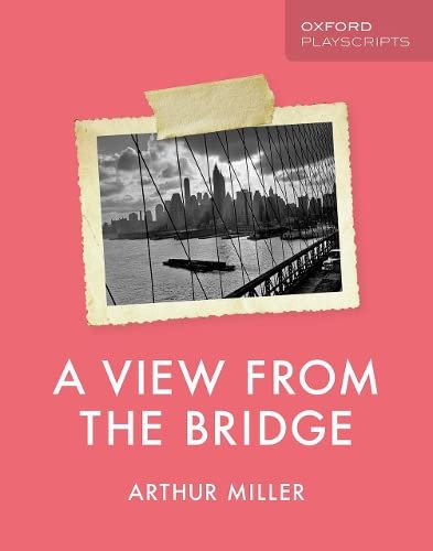 Arthur Miller - Oxford Playscripts: A View from the Bridge - Paperback image 1