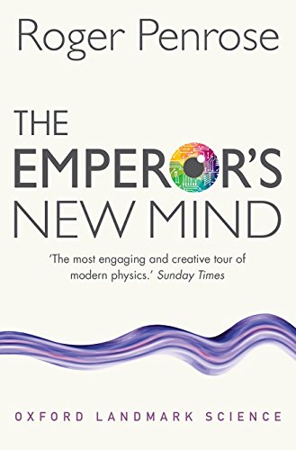 Roger Penrose - Emperor's New Mind : Concerning Computers, Minds, image 1