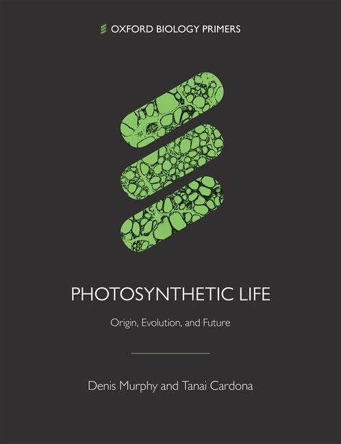 Tanai Cardona - Photosynthetic Life : Origin, Evolution, and Future - image 1