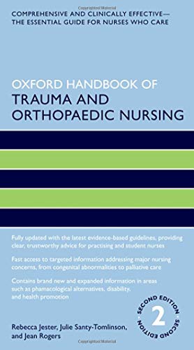 Jean MSC Rogers - Oxford Handbook of Trauma and Orthopaedic Nursing - image 1