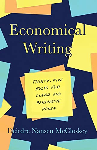Deirdre N McCloskey - Economical Writing, Third Edition : Thirty-Five image 1