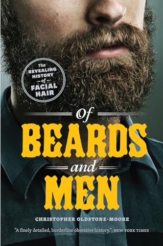 Christopher Oldstone - Of Beards and Men : The Revealing History of Fa image 1