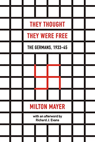 Milton Mayer - y Thought They Were Free : The Germans, 1933-45 - Paper image 1