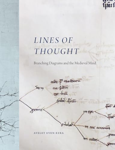 Ayelet Even-Ezra - Lines of Thought : Branching Diagrams and the Medie image 1
