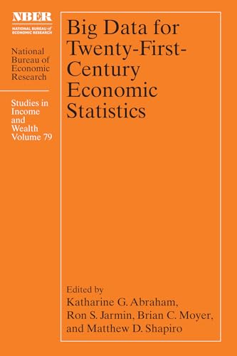 Big Data for Twenty-First-Century Economic Statistics : Volume 79 - Ha image 1