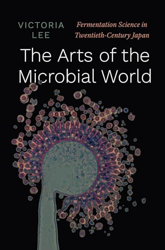 Victoria Lee - Arts of the Microbial World : Fermentation Science in T image 1