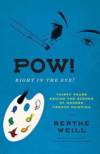 Berthe Weill - Pow! Right in the Eye! : Thirty Years behind the Scenes image 1