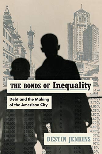 Destin Jenkins - Bonds of Inequality : Debt and the Making of the Amer image 1