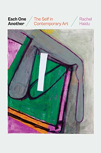 Rachel Haidu - Each One Another : The Self in Contemporary Art - Hardb image 1