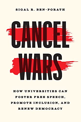 Sigal R. Ben-Porath - Cancel Wars : How Universities Can Foster Free S image 1