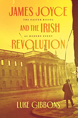 Professor Luke Gibbo - James Joyce and the Irish Revolution : The East image 1