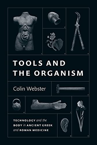 Colin Webster - Tools and the Organism : Technology and the Body in An image 1