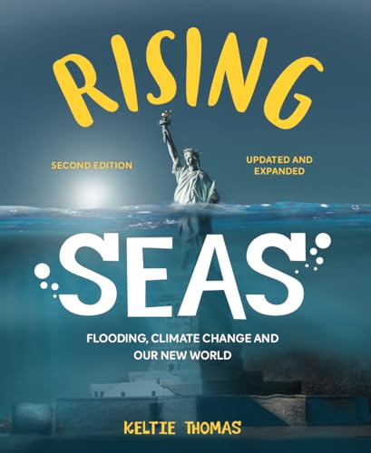 Kath W. Boake - Rising Seas : Flooding, Climate Change and Our New Wor image 1