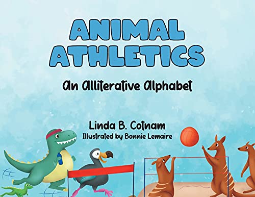 Animal Athletics: An Alliterative Alphabet