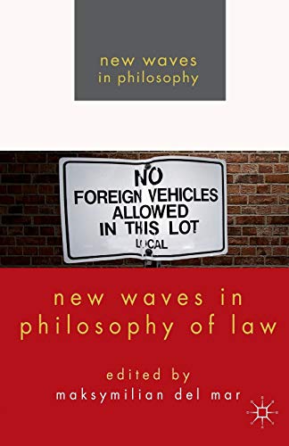 New Waves in Philosophy of Law