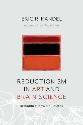 Eric Kandel - Reductionism in Art and Brain Science : Bridging the Two image 1