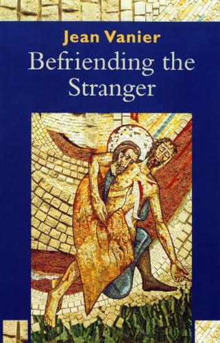 Jean Vanier - Befriending the Stranger - Hardback image 1