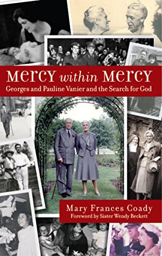 Mary Frances Coady - Mercy Within Mercy : Georges and Pauline Vanier a image 1