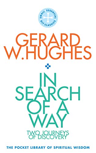 Gerard W. Hughes - In Search of a Way : The Pocket Library of Spritual image 1